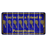Pennsylvania Youve Got a Friend Cut License Plate Strips (Set of 8) Tennis Racket