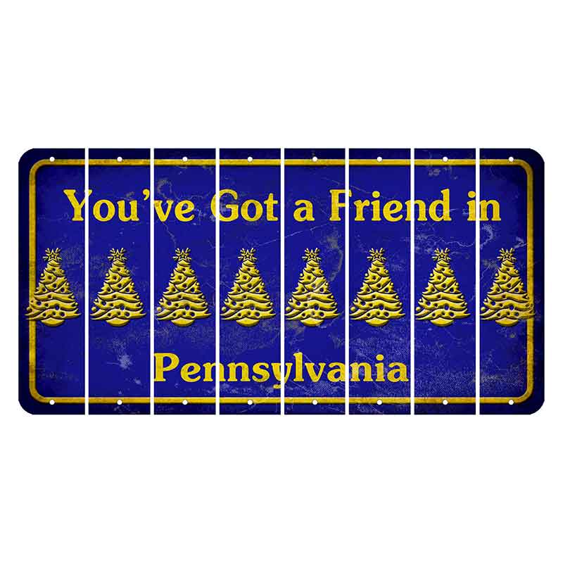 Pennsylvania Youve Got a Friend Cut License Plate Strips (Set of 8) Christmas Tree