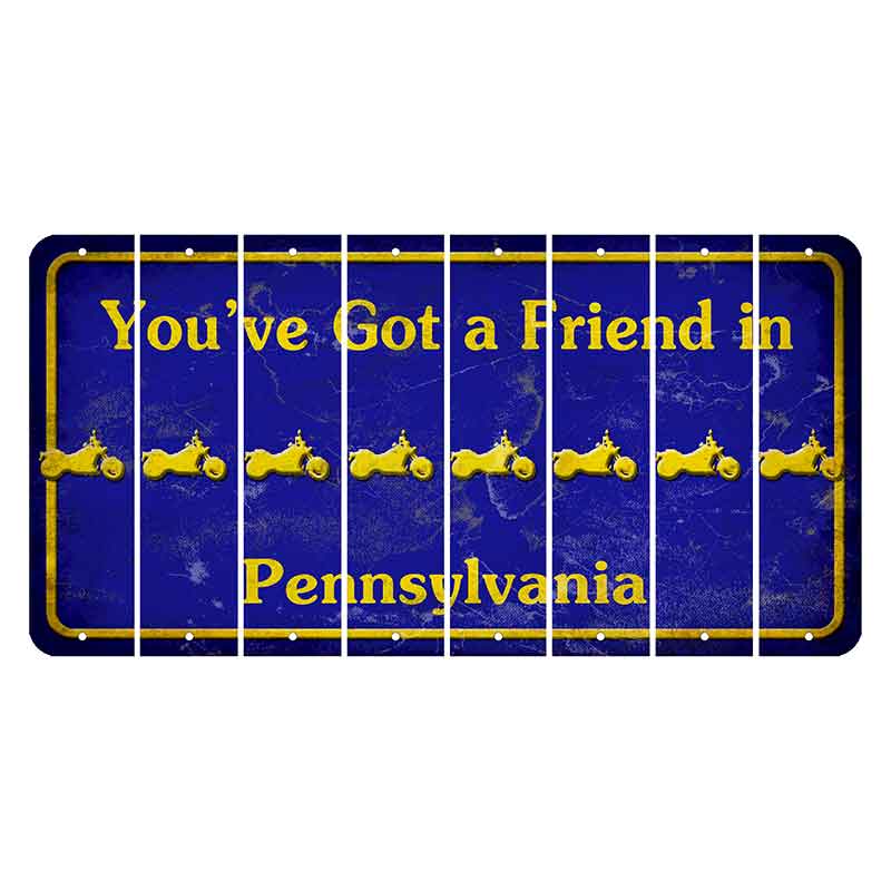 Pennsylvania Youve Got a Friend Cut License Plate Strips (Set of 8) Motorcycle