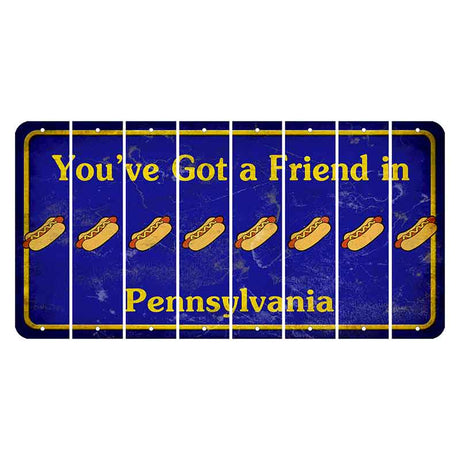 Pennsylvania Youve Got a Friend Cut License Plate Strips (Set of 8) Hotdog