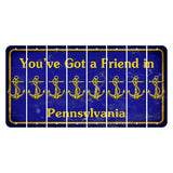 Pennsylvania Youve Got a Friend Cut License Plate Strips (Set of 8) Boat Anchor