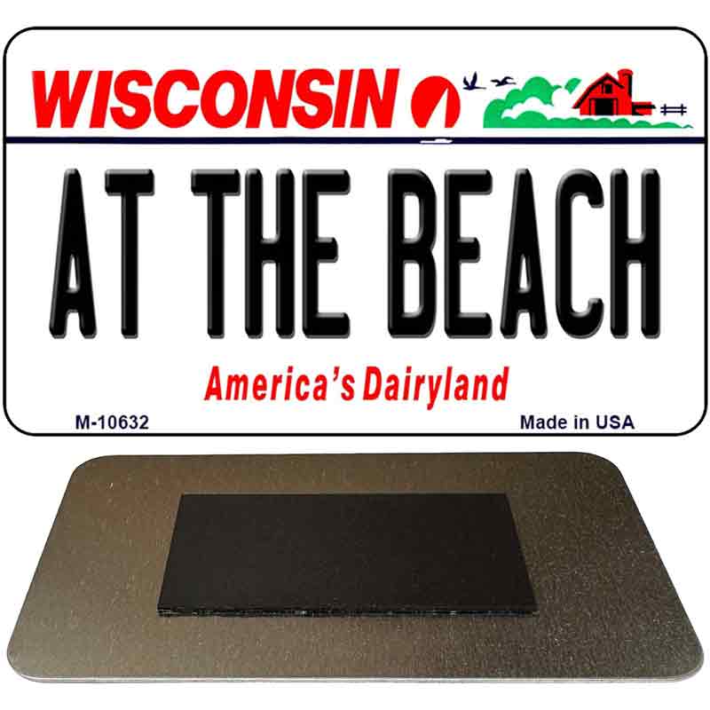 At The Beach Wisconsin State License Plate Tag Novelty Magnet M-10632