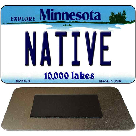 Native Minnesota State License Plate Tag Novelty Magnet M-11073