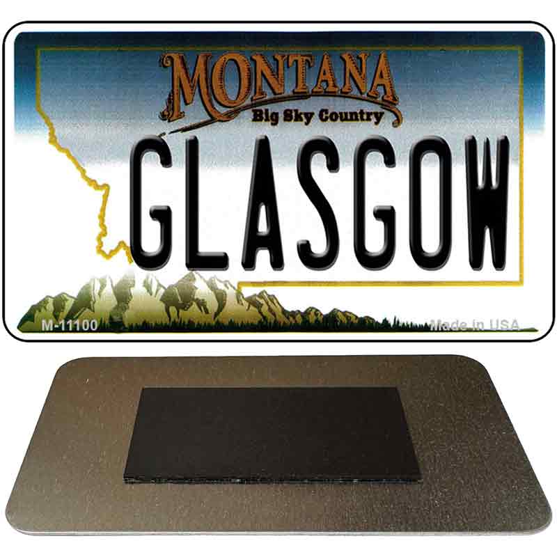 Glasgow Montana State License Plate Tag Novelty Magnet M-11100