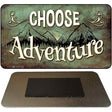 Choose Adventure Novelty Metal Magnet M-11738 3.5" x 2" Magnet (M)