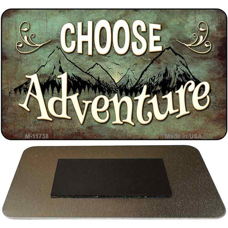 Choose Adventure Novelty Metal Magnet M-11738 3.5" x 2" Magnet (M)