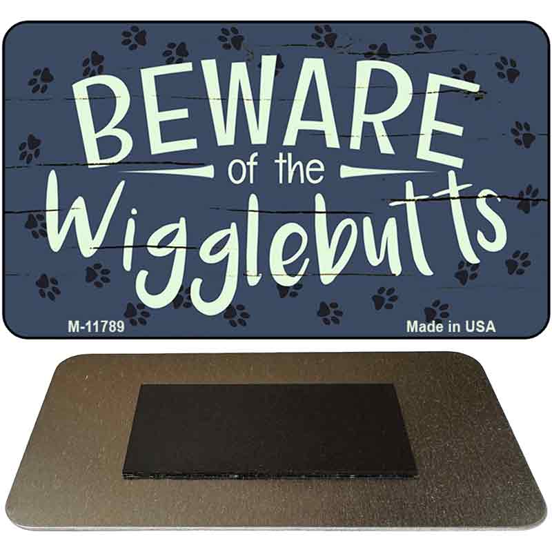 Beware of Wigglebutts Novelty Metal Magnet M-11789 3.5" x 2" Magnet (M)