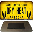 Arizona Dry Heat Novelty Metal Magnet M-12325