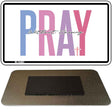 Pray Without Ceasing Novelty Metal Magnet M-14483