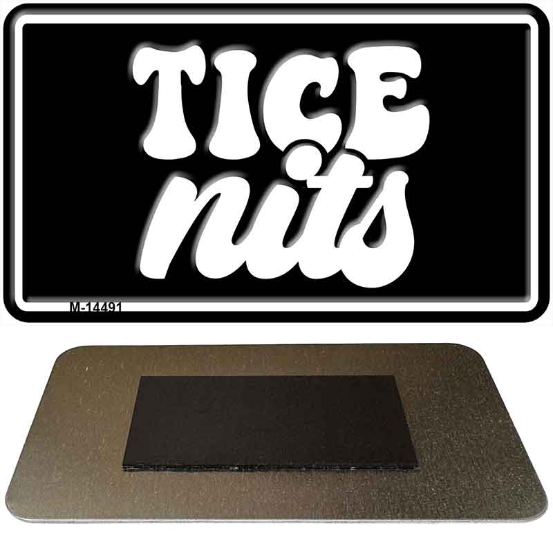 Tice Nits Novelty Metal Magnet M-14491