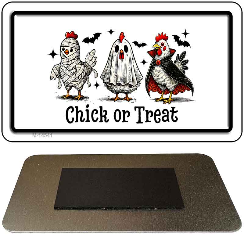 Chick or Treat Novelty Metal Magnet M-14541