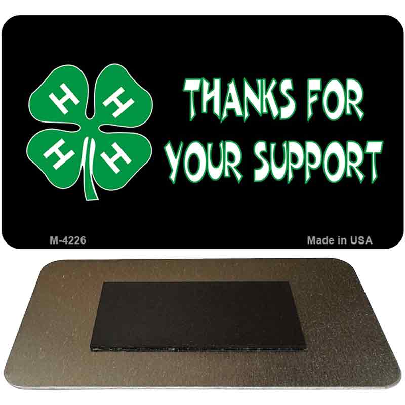 Thanks For Your Support 4-H Novelty Metal Magnet M-4226