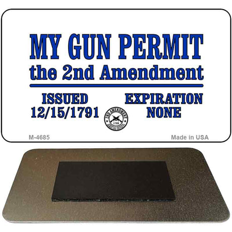 My Gun Permit Novelty Metal Magnet M-4685