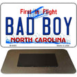 Bad Boy North Carolina State License Plate Tag Magnet M-6485