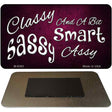 Classy Sassy Novelty Metal Magnet M-8383