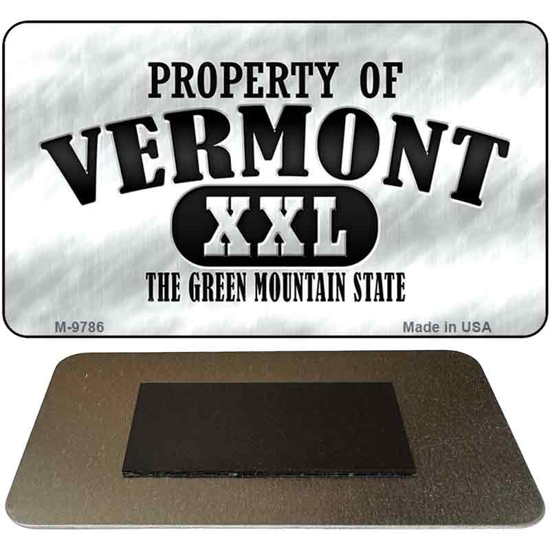 Property Of Vermont Novelty Metal Magnet M-9786