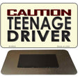 Caution Teenage Driver Novelty Metal Magnet M-9900