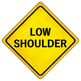 Low Shoulder Novelty Metal Crossing Sign 8.5" (MCX)