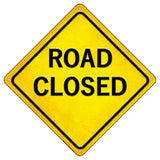 Road Closed Novelty Metal Crossing Sign 8.5" (MCX)