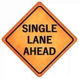 Single Lane Ahead Novelty Metal Crossing Sign 8.5" (MCX)