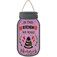 Make Memories Pink Cake Novelty Metal Mason Jar Sign
