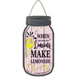Lemons Make Lemonade Novelty Metal Mason Jar Sign