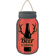 Beer Essential Antlers Novelty Metal Mason Jar Sign