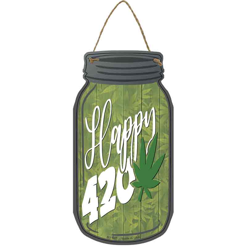 Happy 420 Novelty Metal Mason Jar Sign