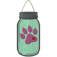 Paw Print Mint Novelty Metal Mason Jar Sign 4" x 8" Sign (MJ)