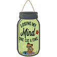 One Cat At A Time Novelty Metal Mason Jar Sign 4" x 8" Sign (MJ)