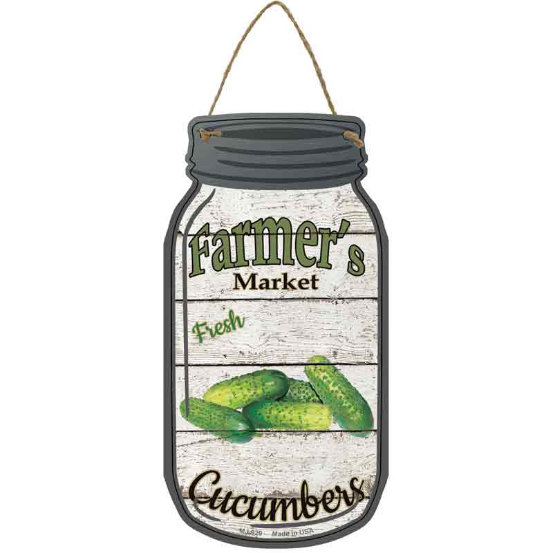 Cucumbers Farmers Market Novelty Metal Mason Jar Sign
