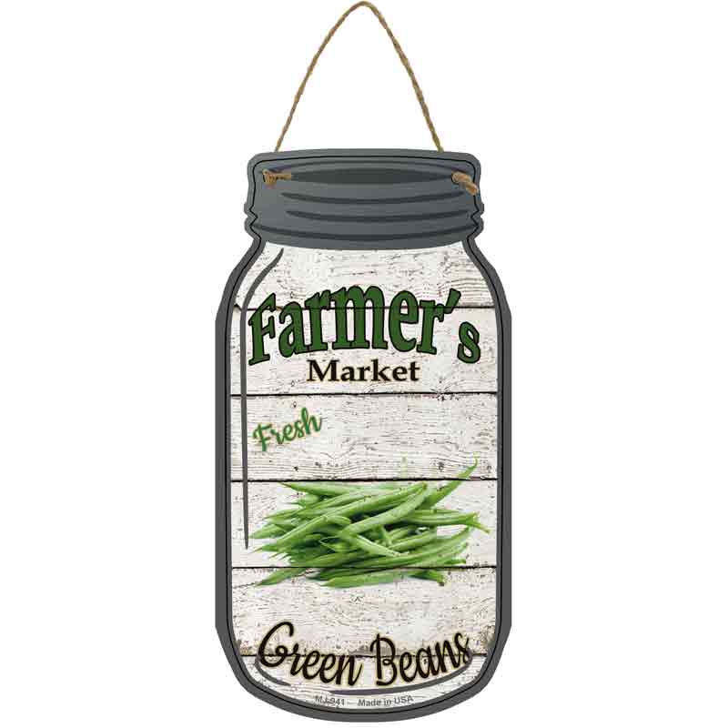 Green Beans Farmers Market Novelty Metal Mason Jar Sign