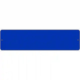 Blue Solid Blank Novelty Metal Street Sign 12" x 3" (MK)