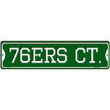 76ers Ct Novelty Metal Street Sign 12" x 3" (MK)