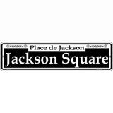 Jackson Square Novelty Metal Street Sign 12" x 3" (MK)
