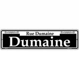Dumaine Novelty Metal Street Sign 12" x 3" (MK)