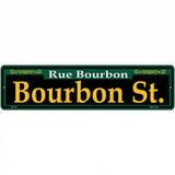 Bourbon St. Green Novelty Metal Street Sign 12" x 3" (MK)