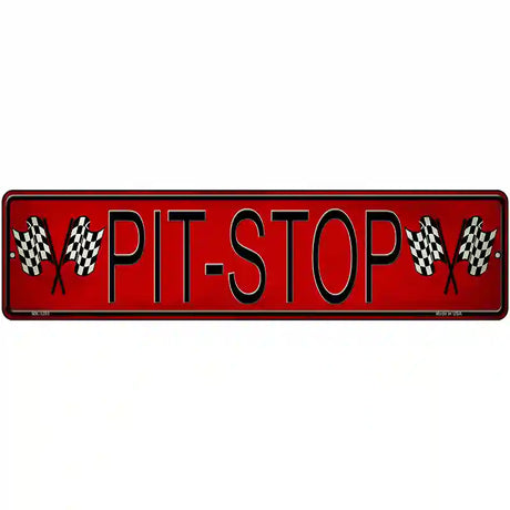 Pit Stop Novelty Metal Street Sign 12" x 3" (MK)