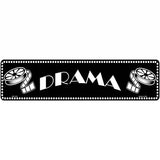 Drama Home Theater Novelty Metal Street Sign 12" x 3" (MK)