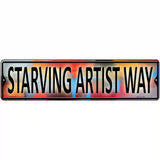 Starving Artist Way Novelty Metal Street Sign 12" x 3" (MK)