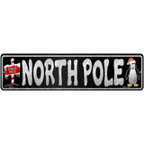 North Pole Black Novelty Metal Street Sign 12" x 3" (MK)