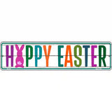 Happy Easter Novelty Metal Street Sign 12" x 3" (MK)