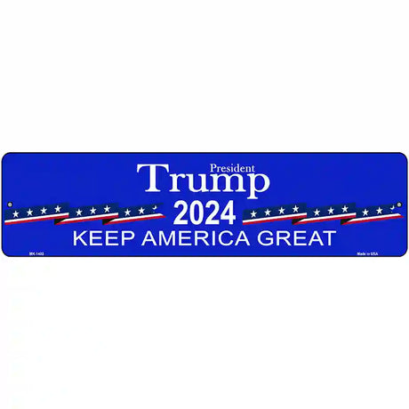 Blue Trump 2024 Novelty Metal Street Sign 12" x 3" (MK)