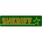 Sheriff Novelty Metal Street Sign 12" x 3" (MK)