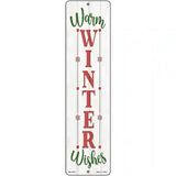 Warm Winter Wishes White Novelty Metal Street Sign 12" x 3" (MK)