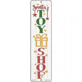 Santas Toy Shop White Novelty Metal Street Sign 12" x 3" (MK)