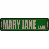 Mary Jane Lane Novelty Metal Street Sign 12" x 3" (MK)