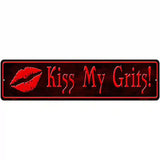Kiss My Grits Metal Novelty Street Sign 12" x 3" (MK)
