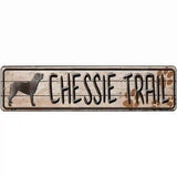 Chessie Trail Novelty Metal Street Sign 12" x 3" (MK)