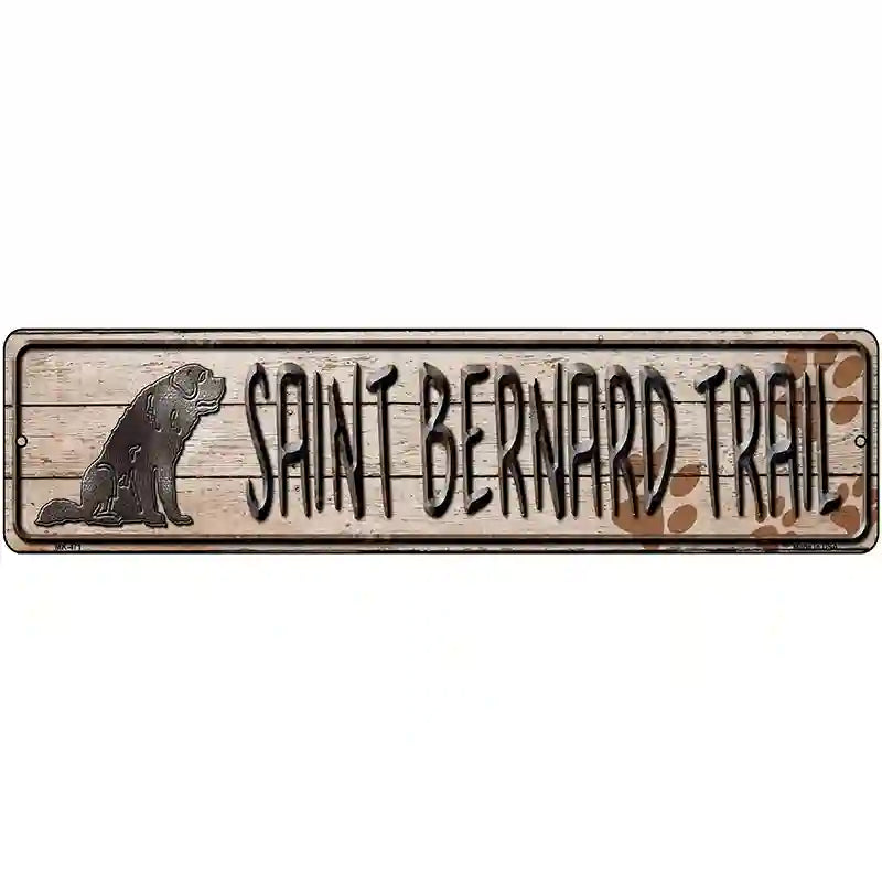 Saint Bernard Trail Novelty Metal Street Sign 12" x 3" (MK)